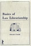 Basics of Law Librarianship (Haworth Series in Special Librarianship) (Haworth Series in Special Librarianship)