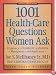 1,001 Health-Care Questions Women Ask