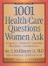 1,001 Health-Care Questions Women Ask