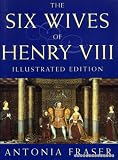 The six wives of Henry VIII