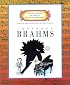 Johannes Brahms (Getting to Know the World's Greatest Composers)