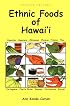 Ethnic Foods of Hawaii