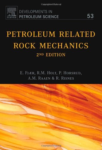 By Erling Fjar - Petroleum Related Rock Mechanics (2nd Edition) (1905-07-15) [Hardcover]