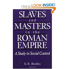 Slaves and Masters in the Roman Empire: A Study in Social Control