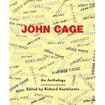 John Cage: An Anthology (Da Capo Paperback) book cover