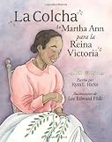 La colcha de Martha Ann para la Reina Victoria (Spanish Edition)