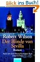 Der Blinde von Sevilla: Roman