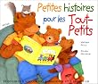 Petites histoires pour les tout-petits