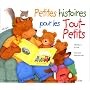 Petites histoires pour les tout-petits