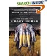 The Journey of Crazy Horse: A Lakota History