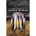Journey of Crazy Horse, the