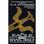 The Eagle and the Sword: An Arthurian Epic