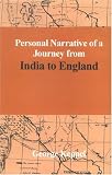 Personal Narrative of a Journey from India to England (2 vols.)