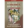 Broken Promises, Broken Dreams: The Stories of Jewish and Palestinian Trauma and Resilience