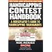 Handicapping Contest Handbook, Revised and Updated: A Horseplayer's Guide to Handicapping Tournaments