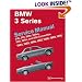 BMW 3 Series (E30) Service Manual: 1984-1990 (BMW)