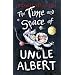 The Time and Space of Uncle Albert
