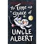 The Time and Space of Uncle Albert