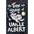 The Time and Space of Uncle Albert