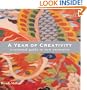A Year Of Creativity: Seasonal Guide To New Awareness