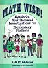 Math Wise!: Hands-On Activities and Investigations for Elementary Students
