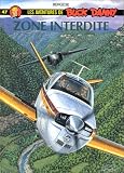 Buck Danny, tome 47 : Zone interdite