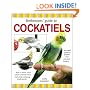 Birdkeeper's Guide to Cockatiels