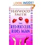 The Red Hat Club Rides Again