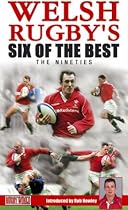 Welsh Rugby's Six Of The Best - The Nineties [DVD]