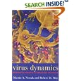Virus dynamics: Mathematical principles of immunology and virology by  Martin A. Nowak and Robert May