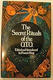 The secret rituals of the O.T.O.