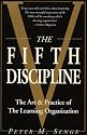 The Fifth Discipline: Art and Practice of the Learning Organization (Century business)