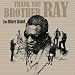 Graphic: Thank You Brother Ray