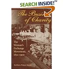 The Business of Charity: The Woman's Exchange Movement, 1832-1900 (Women in American... by  Kathleen Sander