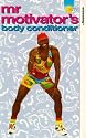 Mr Motivator's Body Conditioner [VHS] [1994]