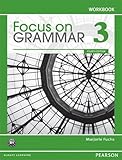 Focus on grammar 3. Workbook