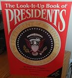 The Look-It-Up Book of Presidents Revised Edition 1996