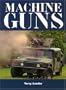 Machine Guns