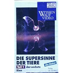 Die Supersinne der Tiere 1 - Der sechste Sinn [VHS]