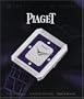 Piaget: Watches and Wonders Since 1874