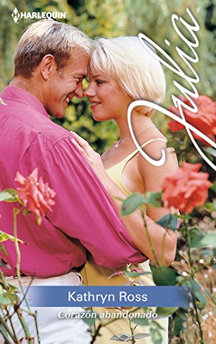 Corazón abandonado (Julia) (Spanish Edition)