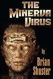 The Minerva Virus