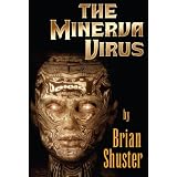 The Minerva Virus