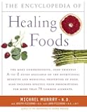 Encyclopedia of Healing Foods