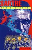 Sartre for Beginners (For Beginners)