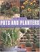 Book Seasonal Pots and Planters: Everything You Need to Know to Create Show-Stopping Plantings for All Seasons