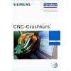CNC-Crashkurs, m. CD-ROM