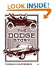 The Dodge Story (Crestline Series)