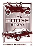 The Dodge Story (Crestline Series)