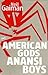 American Gods Anansi Boys: Coffret 2 volumes